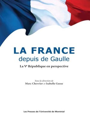 cover image of La France depuis de Gaulle. La Ve République en perspective